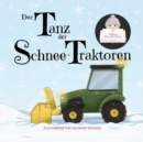 Der Tanz der Schnee-Traktoren - Book