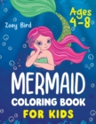 Mermaid Coloring Book for Kids : Coloring Activity for Ages 4 - 8 - Book