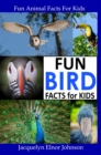 Fun Bird Facts for Kids - eBook
