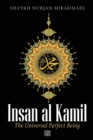 Insan al Kamil - The Universal Perfect Being - Book