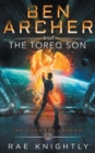 Ben Archer and the Toreq Son (The Alien Skill Series, Book 6) - Book