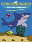 Shark Coloring Book for Kids : A Fun and Unique Collection of Shark Coloring Pages - Book