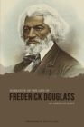 Narrative of the Life of Frederick Douglass, an American Slave - Book