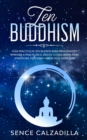 Guia Practica de Zen Budista Para Principiantes : Aprende a Practicar el Zen en tu Vida Diaria, para Atraer Paz, Felicidad y Amor en el Despertar - Book
