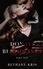 Donati Bloodlines : Part One - Book