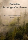 Brandon : Encouraged to Dream - Book