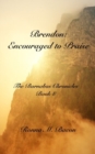 Brendon : Encouraged to Praise - Book