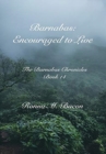 Barnabas : Encouraged to Live - Book