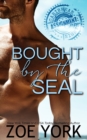 Bought by the SEAL - Book