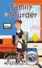 Family is Murder - Book
