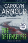 The Defenseless : A totally addictive and unputdownable FBI crime thriller - Book