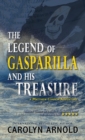 The Legend of Gasparilla and His Treasure - Book
