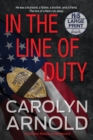 In the Line of Duty : A brilliant action-packed mystery with heart-stopping twists - Book