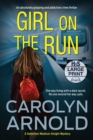 Girl on the Run : An absolutely gripping and addictive crime thriller - Book