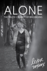 Alone : The Truth + Beauty of Belonging - eBook