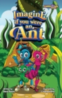 Imagine if you were an Ant - Book