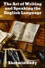 The Art Of Writing and Speaking The English Language - Book