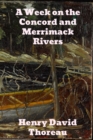 A Week on the Concord and Merrimack Rivers - Book