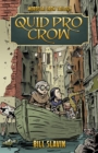 Quid Pro Crow : Mordecai Crow #2 - Book
