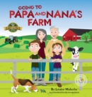 Going to Papa and Nana's Farm - Book