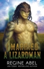 I Married A Lizardman - Book