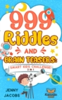 999 Riddles and Brain Teasers : Smart Kids Challenge! - Book