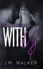 With Us (Next Generation, #2) - Book