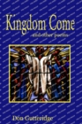 Kingdom Come and other poems - Book
