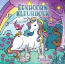Eenhoorn Kleurboek : Voor kinderen van 4 tot 8 jaar - Book