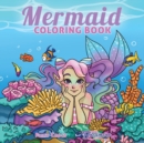 Mermaid Coloring Book : For Kids Ages 4-8, 9-12 - Book