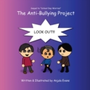 The Anti-Bullying Project - Book
