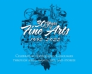 30 Years of Fine Arts 1992-2022 - Book