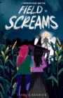 Lavender Raine and the Field of Screams - Book