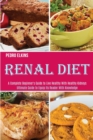 Renal Diet : A Complete Beginner's Guide to Live Healthy With Healthy Kidneys (Ultimate Guide to Equip Its Reader With Knowledge) - Book