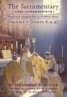 The Sacramentary (Liber Sacramentorum) : Vol. 5: Historical & Liturgical Notes on the Roman Missal - Book