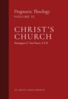 Christ's Church : Dogmatic Theology (Volume 2) - Book