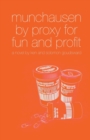 Munchausen By Proxy For Fun And Profit - Book