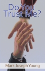 Do You Trust Me? - Book
