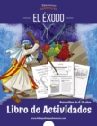 El Exodo : Libro de actividades - Book