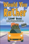 Would You Rather Road Trip Book - Book
