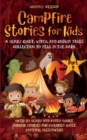 Campfire Stories for Kids Part II : 20 Scary and Funny Short Horror Stories for Children while Camping or for Sleepovers - Book