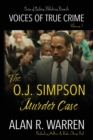 The O.J. Simpson Murder Case - Book