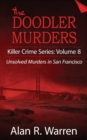 Doodler Murders : Unsolved Murders in San Francisco - Book