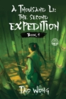 A Thousand Li : The Second Expedition: Book 4 of A Thousand Li - Book