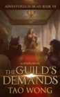 Guild's Demands: A LitRPG Adventure - eBook
