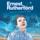 Ernest Rutherford : Just an ordinary boy - Book