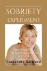 The Sobriety Experiment - Book