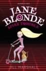 Jane Blonde Spies Trouble - Book