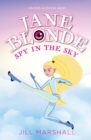 Jane Blonde Spy in the Sky - Book