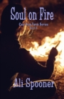 Soul on Fire : Cast Iron Farm series book 3 - Book